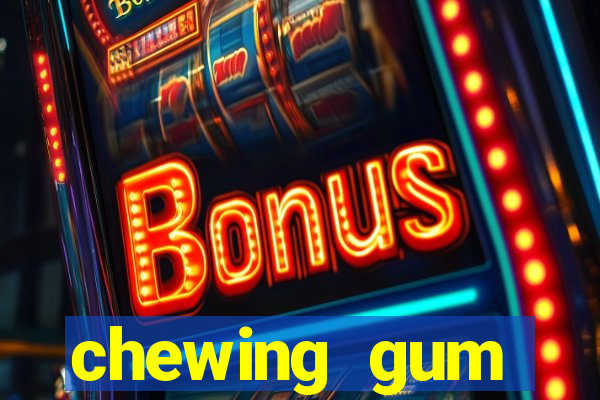 chewing gum assistir online